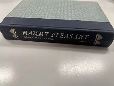 Vintage Rare Book Hardback Mammy Pleasant Helen Holdredge 1953 • $6.42