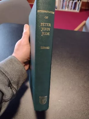 Commentary Epistles Of St. Peter St. John And St. Jude By R. C. Lenski HC • $13