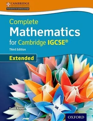 Complete Mathematics For Cambridge IGCSE? Student Book (Extended) • £4.50