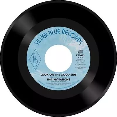 THE INVITATIONS Look On The Good Side - New 70s Soul 45 (Expansion) Northern 7  • £15.99