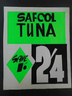 Vintage Original Safcol Tuna Store Price Advertising Sign    • $35