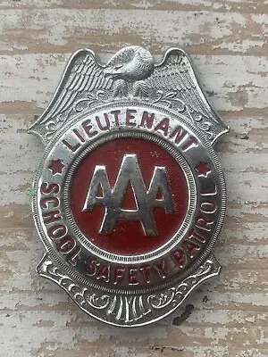 Vintage AAA Lieutenant School Safety Patrol Badge Excellent (SH) • $25.99