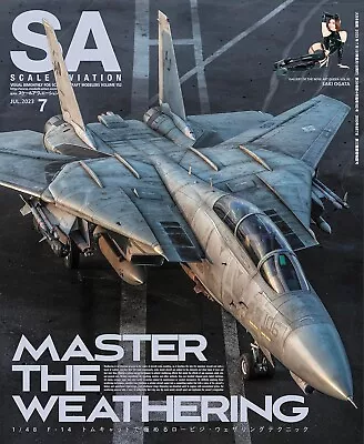 Scale Aviation July 2023 MASTER THE WEATHERING / TAMIYA 1/48 Japanese Magazine • £28.58