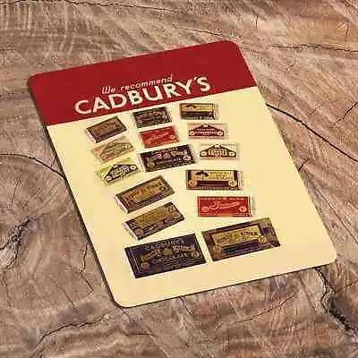 We Recommend Cadbury's Chocolate Bars Metal Sign • £4.99