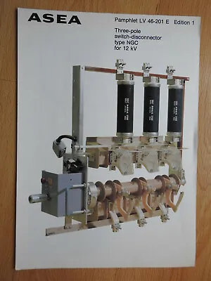 Vintage ASEA Switch-Disconnector NGC Brochure Catalog Pamphlet 1981 English • $18