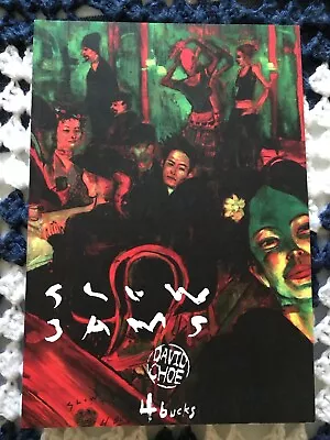 David Choe Slow Jams Limited Edition Xeric Graphic Novel Comic Art Rare 1 Owner • £421.67