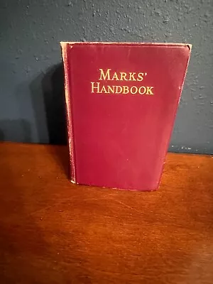 Vintage Mechanical Engineers Handbook By Lionel S. Marks Fourth Edition 1941 • $15.99