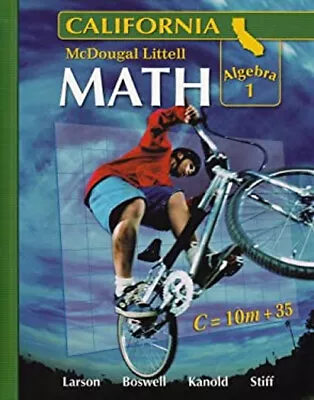 McDougal Littell Middle School Math California: Algebra 1 Studen • $8.04