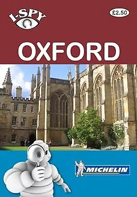 I-SPY Oxford (Michelin I-SPY Guides) I-SPY Used; Good Book • £3.40