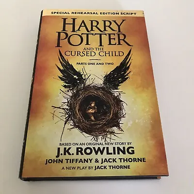 Harry Potter And The Cursed Child Parts 1 & 2 Hardcover Rehearsal Edition Script • $10