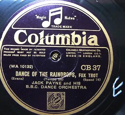 JACK PAYNE BBC Dance Of The Raindrops/ A Little Old Cottage (E) • £4.99