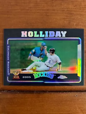 2005 Topps Chrome Matt Holliday RC Cup Black Refractor Parallel #ed/225 • $20