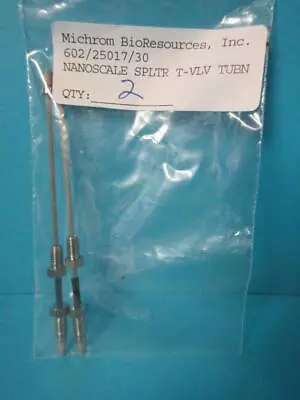 Lot Of 2 Michrom Bioresources 602/25017/30 Capilary Splttter T-vlv Tubn Column • $29.99