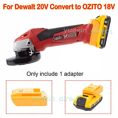 Battery Adapter For DeWALT 20V Max Lithium Battery Convert To Ozito 18V Tools • $34.42