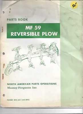 Massey Ferguson MF59 Reversible Plow Parts Book • $8
