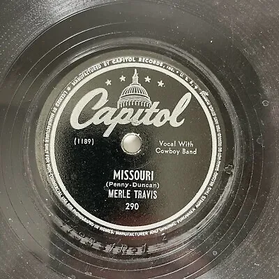 Merle Travis ‎– Missouri / Divorce Me C.O.D. 10  78 RPM 1946 Capitol ‎– 290 • $14.99