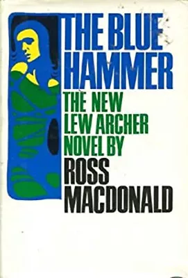 The Blue Hammer Hardcover Ross Macdonald • $9.83