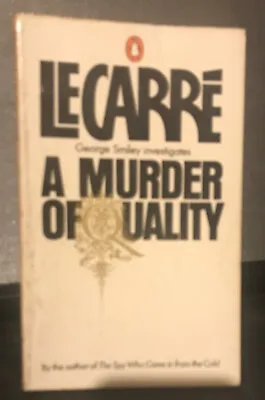 £7.95 • Buy A Murder Of Quality The Smiley Collection By John Le Carre - Decent Vintage  PB
