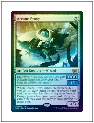 1x Arcane Proxy Foil Brothers' War Magic MTG NM • $2.15