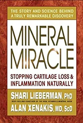 Mineral Miracle : Stopping Cartilage Loss And Inflamation Natural • $8.54
