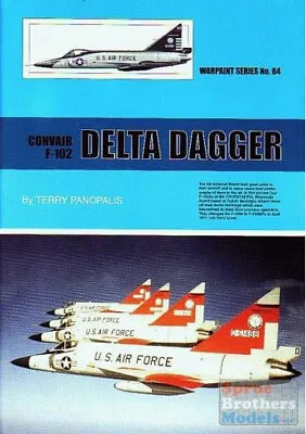 WPT064 Warpaint Books - Convair F-102 Delta Dagger • $27.54