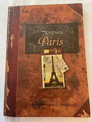 7 GYPSIES IN PARIS By Sarah Smylie *Excellent Condition* • $39.99