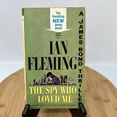 THE SPY WHO LOVED ME Ian Fleming - 1963 SIGNET - 1st Paperback Printing • $4.99