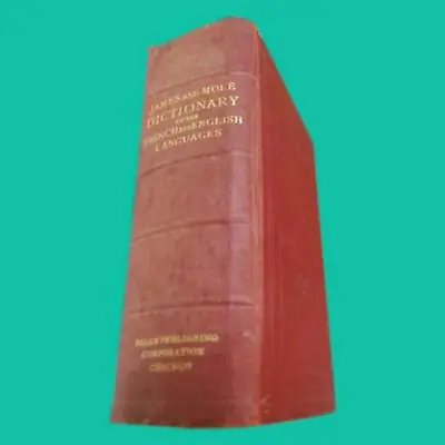 Dictionary Of The French & English Languages W. James And A. Mole Copy 1926 • $10.49