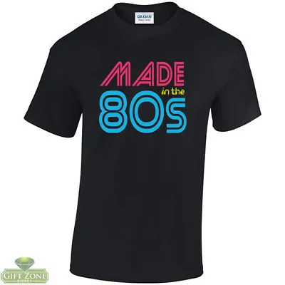 Made In The 80's Slogan Retro Party Unisex T-Shirt • £9.99