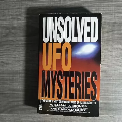 Unsolved UFO Mysteries By Birnes & Burt 2000 Paperback Book • $5.82