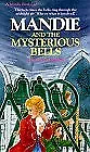 Mandie And The Mysterious Bells (Mandie Book 10) Leppard Lois G • $5.89