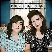 CD: The Secret Sisters : Secret Sisters (2010) T Bone Burnett EX.EX • $2.51