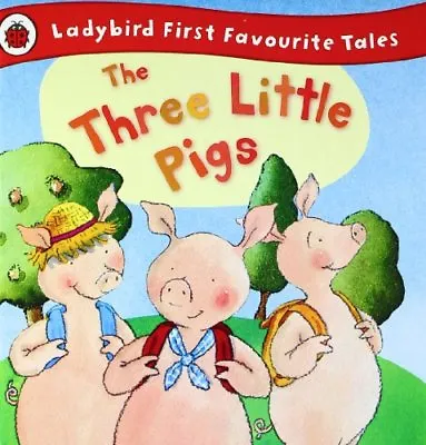 The Three Little Pigs: Ladybird First Favourite Tales By Nicola .9781409306320 • £2.86