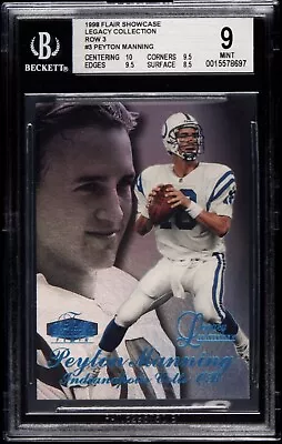 1998 Flair Showcase Peyton Manning Row 3 Legacy Collection /100 BGS 9 Rookie RC • $1499.99