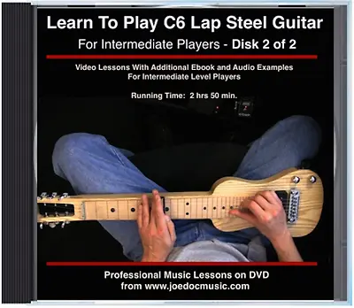 Learn To Play C6 Lap Steel Guitar DVD#2 - Intermediate To Advanced Licks Songs+ • £24.08