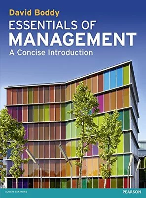 Essentials Of Management: A Concise Introduction By Boddy David Book The Cheap • £4.99