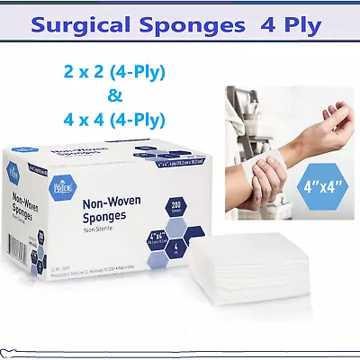 Non Woven Gauze Sponges  4 X 4 - Non-Sterile- 4-ply - 200 Sponges- Upto 2000/Cs • $7.99