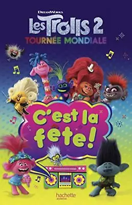 Trolls 2 - C'est La Fête • £4.49