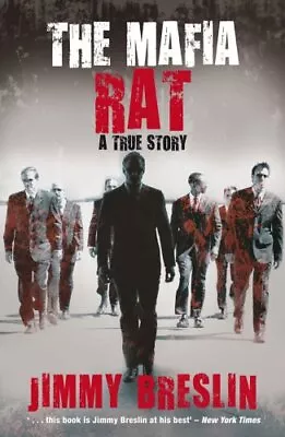 £3.34 • Buy The Mafia Rat: A True Story By Breslin, Jimmy Paperback Book The Cheap Fast Free