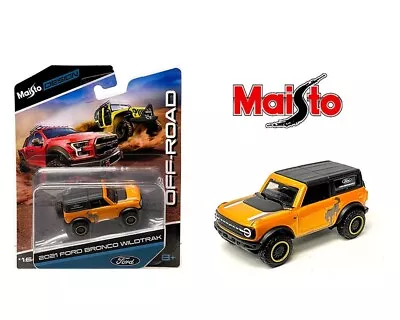 1:64 Off Road 2021 Ford Bronco WildTrak – Orange Model By Maisto 494-22D • $11.99