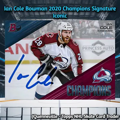 Topps NHL Skate Digital Iconic - Ian Cole Bowman 2020 Champions Signature 50LE • $6.54