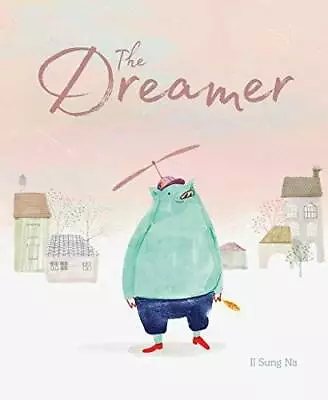 The Dreamer - Hardcover By Na Il Sung - GOOD • $4.81