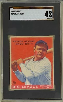 1933 Goudey #149 BABE RUTH New York Yankees HOF SGC 4 VG/EX No Creases • $19000