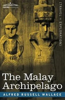 Malay Archipelago By Wallace Alfred Russ; Wallace Alfred Russell Like New ... • $31.58