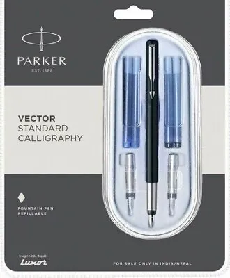 £16.38 • Buy Parker Vector Standard Calligraphy Fountain Pen SS Trim Black Body