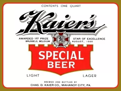 Kaier's Special Beer Mahanoy City PA NEW Sign 24x30  USA STEEL XL Size - 7 Lbs • $129.88