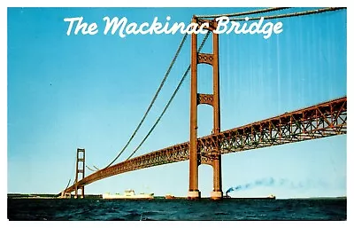 Mackinac Bridge Freighters - A52 • $4.27