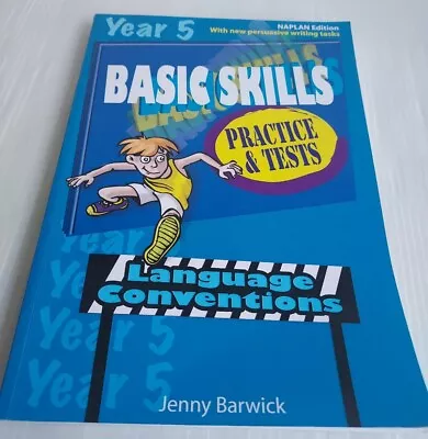 Basic Skills: Language Conventions Year 5 Naplan Edition 2008 1st Ed Paperback  • $10.50