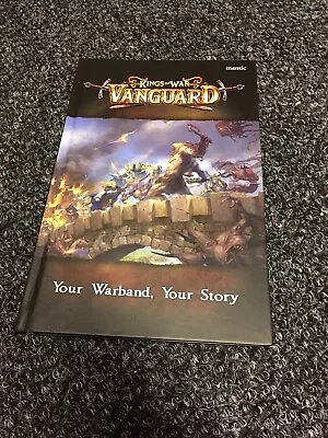 Kings Of War Vanguard Hardback Rule Book (Mantic 2018) Your Warband Your Story • £12.99