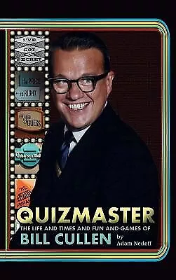 $92.48 • Buy Quizmaster Life & Times & Fun & Games Bill Cullen (Hardba By Nedeff Adam